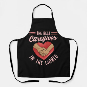 Caregiver The Best Caregiver In The World Nurse Ca Apron