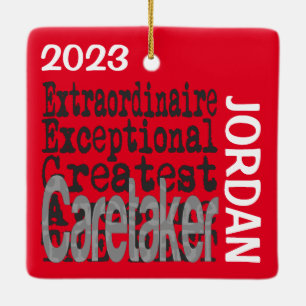 Caretaker Extraordinaire CUSTOM Ceramic Ornament