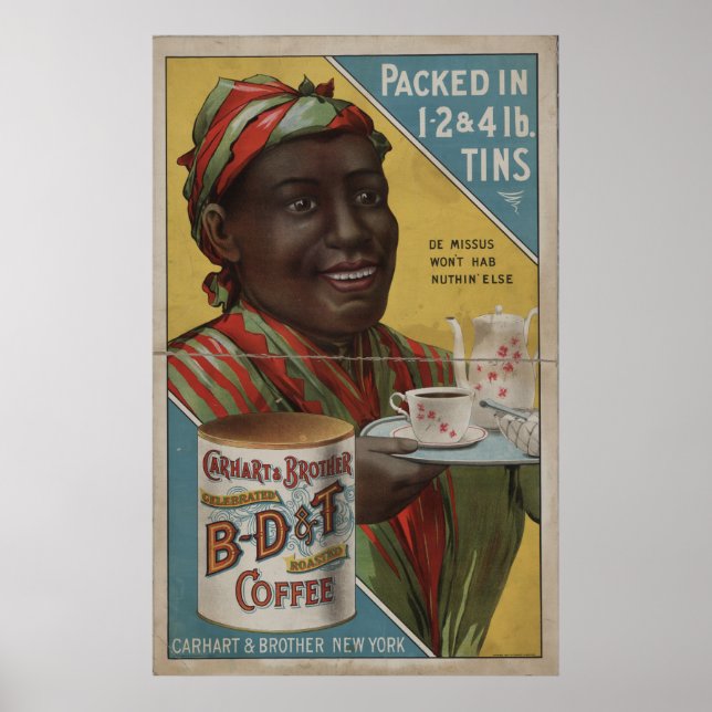 Carhart & Brother celebrated roasted coffee Poster (Front)