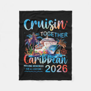 Caribbean Cruise 2026 Family Vacation Cruisin’ Tog Fleece Blanket
