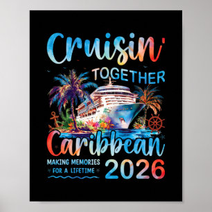 Caribbean Cruise 2026 Family Vacation Cruisin’ Tog Poster
