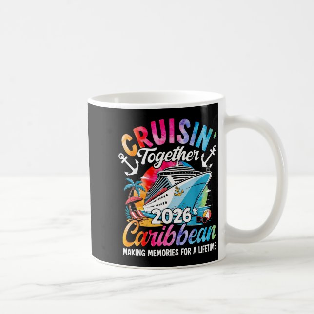 Caribbean Cruise Family Vacation 2026 Cruisin’ Tog Coffee Mug (Right)