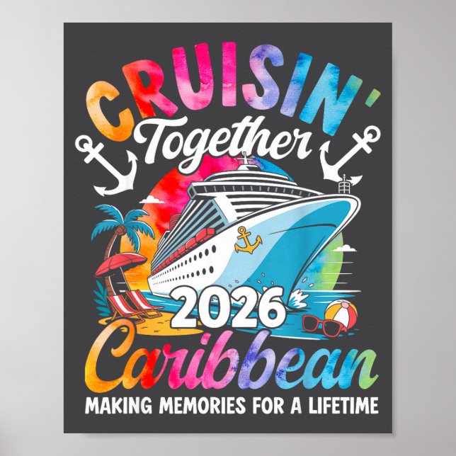 Caribbean Cruise Family Vacation 2026 Cruisin’ Tog Poster (Front)