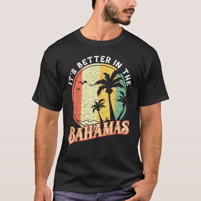 Caribbean Island Summer Vacation It s Better In Th T-Shirt (Front)