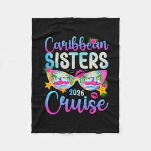 Caribbean Sisters Cruise 2026 Sisters Cruising Car Fleece Blanket