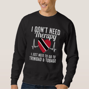 Caribean I Trinidad And Tobago Flag I Trinidad And Sweatshirt