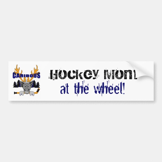 Caribous Hockey Mum bumper sticker (Front)