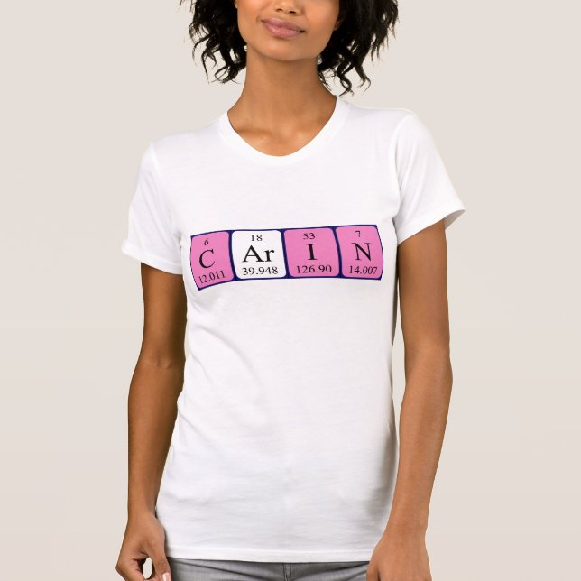Carin periodic table name shirt (Front)