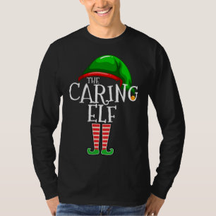 Caring Elf Matching Family Christmas Gift Outfit T-Shirt