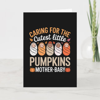 Caring For The Cutest Little Pumpkins Halloween Ni Card