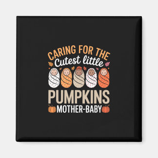 Caring For The Cutest Little Pumpkins Halloween Ni Magnet