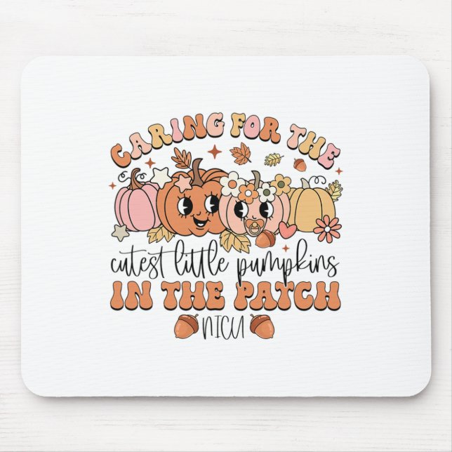 Caring For The Cutest Little Pumpkins In The Patch Mouse Mat (Front)