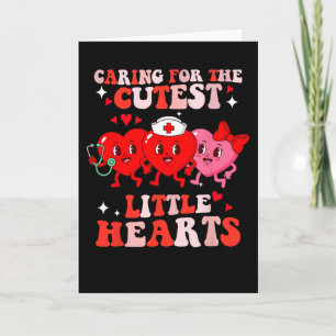 Caring For The Cutest Sweet Hearts Nicu Nurse Vale Card