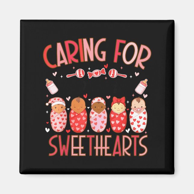 Caring For The Cutest Sweethearts Nicu Nurse Valen Magnet (Front)