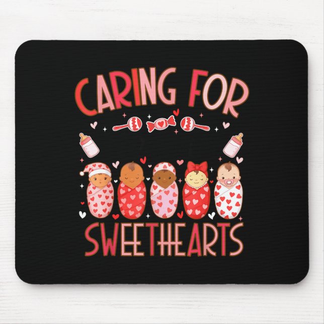 Caring For The Cutest Sweethearts Nicu Nurse Valen Mouse Mat (Front)