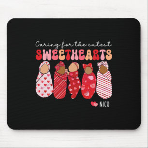 Caring For The Cutest Sweethearts Nicu Nurse Valen Mouse Mat