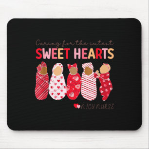 Caring For The Cutest Sweethearts Nicu Nurse Valen Mouse Mat