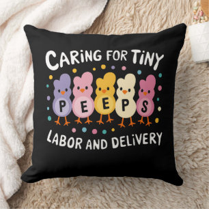 Caring For Tiny Labour And Delivery L&D Nurse Cushion
