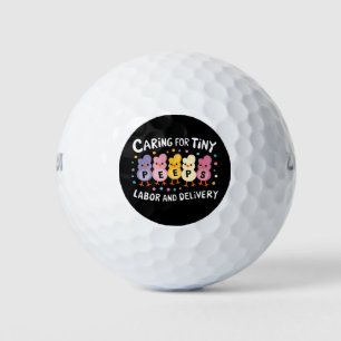 Caring For Tiny Labour And Delivery L&D Nurse Golf Balls