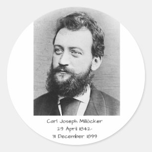 Carl Joseph Millöcker Classic Round Sticker