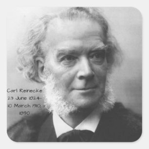 Carl Reinecke 1890 Square Sticker