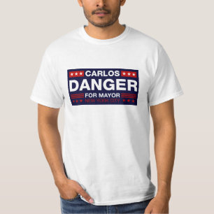 Carlos Danger for NYC Mayor T-Shirt
