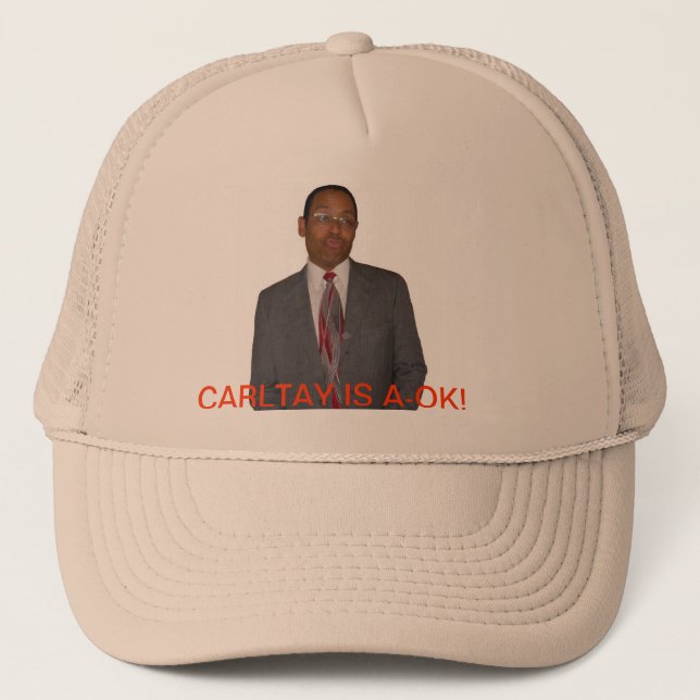 CARLTAY IS A-OK 1 TRUCKER HAT (Front)