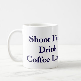 Carlton Lasiter's "Shoot First" Mug- Psych Coffee Mug