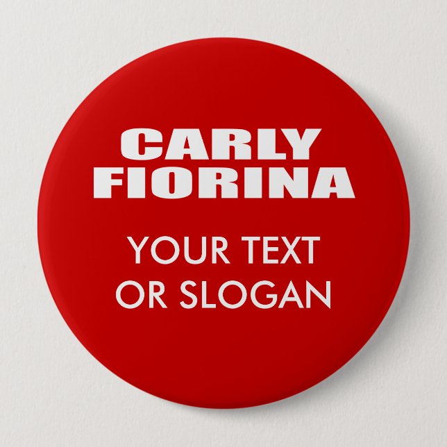 CARLY FIORINA FOR SENATE 10 CM ROUND BADGE (Front)