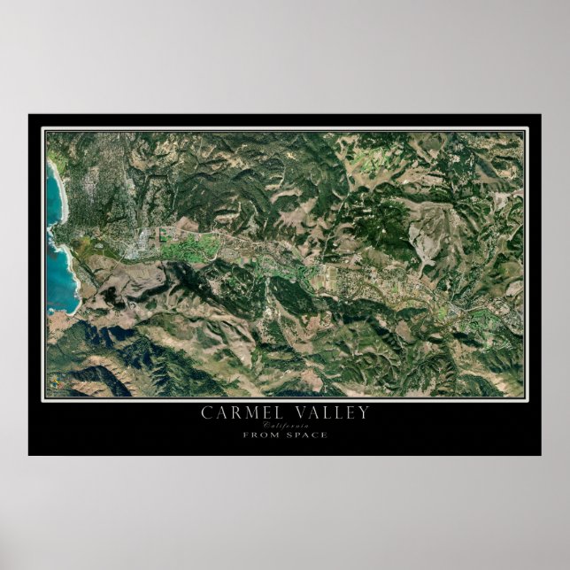 Carmel Valley California From Space Satellite Map Poster (Front)