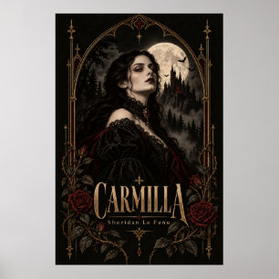 Carmilla – Sheridan Le Fanu Gothic Vampire  Poster