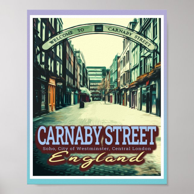 CARNABY STREET - SOHO - LONDON ENGLAND POSTER (Front)