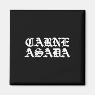 Carne Asada Mexican Food Bbq Magnet