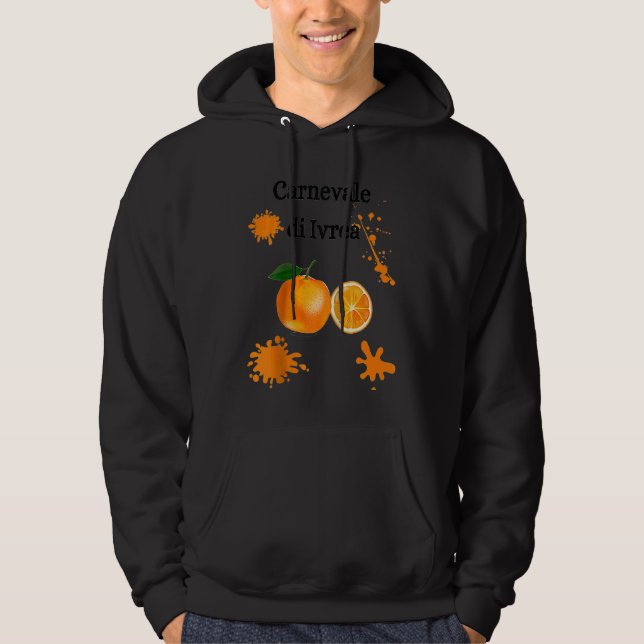 Carnevale di Ivrea Orange Festival Carnival Italy  Hoodie (Front)