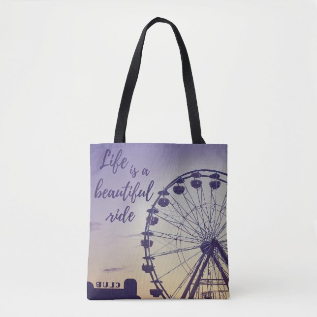 Carnival At Dusk | Life Is A Beautiful Ride Tote Bag (Front)
