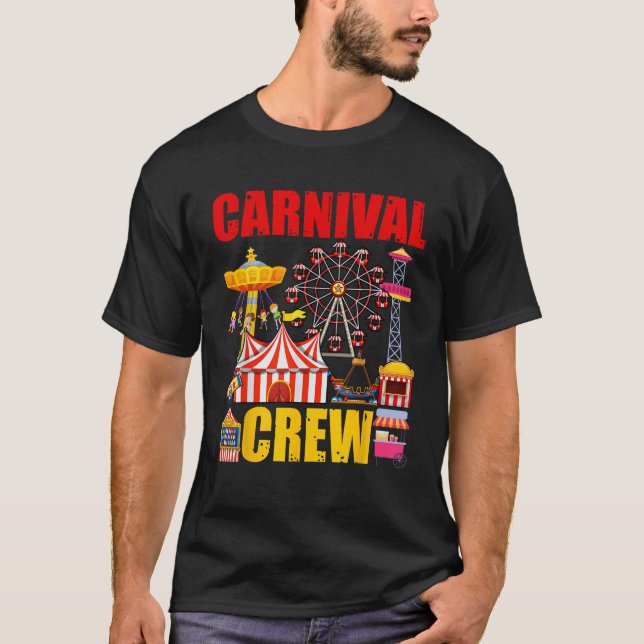 Carnival Crew Funny Circus Staff Costume Circus Th T-Shirt (Front)