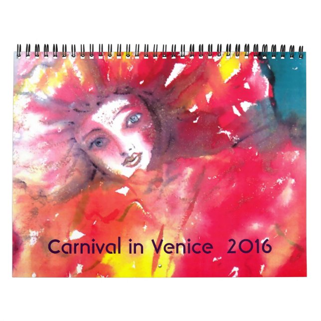 Carnival in Venice 2016 /Italian Masquerade Calendar (Cover)