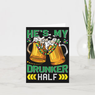 Carnival Party He's My Drunker Half Women Mardi Gr Card