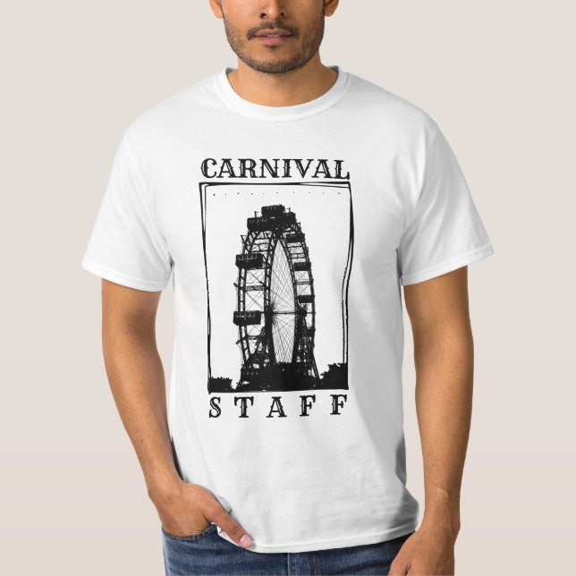 Carnival Staff – retro Festival & Fair Worker T-Shirt (Front)