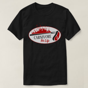 Carnivore for Life Meat Eaters T-Shirt