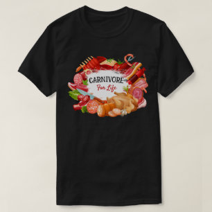 Carnivore For Life Zero Carb Meat Eater's T-Shirt