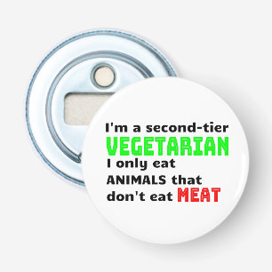 Carnivore Meat Lover Funny Sarcastic Gift Bottle Opener