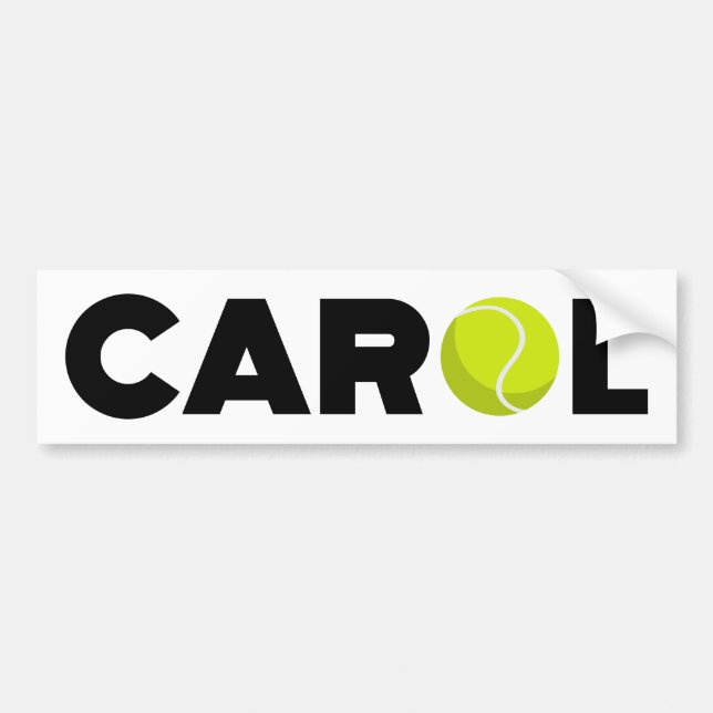 Carol Tennis Bumper Sticker (Front)