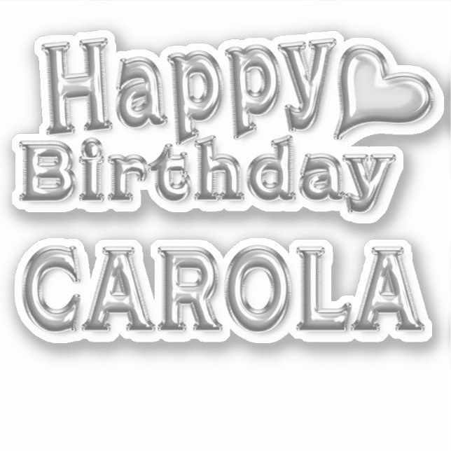 Carola Happy Birthday silver Sticker (Front)