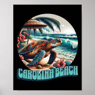 Carolina Beach For Men Women Girls Kids  Poster