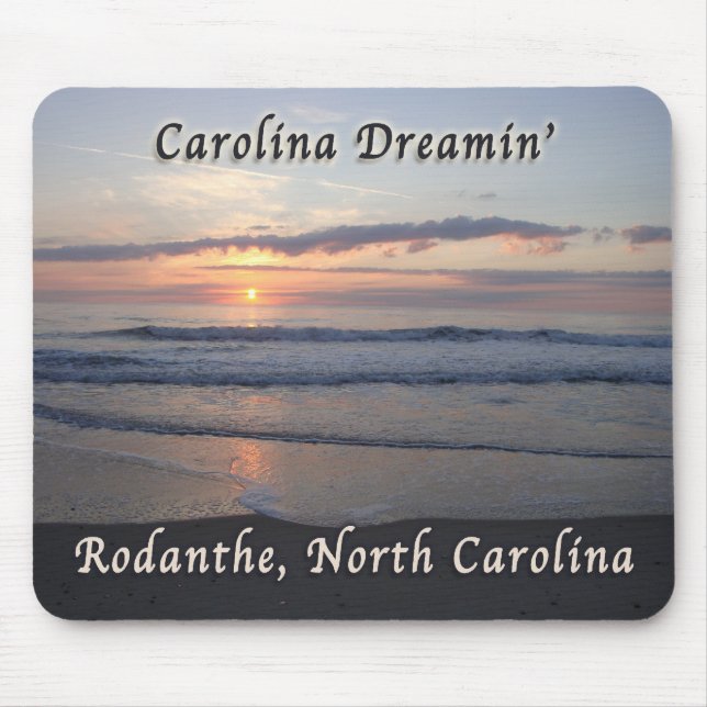 Carolina Dreamin Rodanthe NC Mouse Mat (Front)