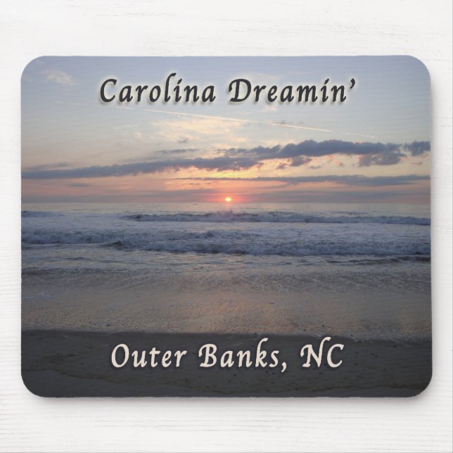 Carolina Dreaming Outer Banks NC Mouse Mat (Front)