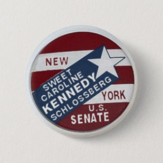 Caroline Kennedy Schlossberg NY Senate Button