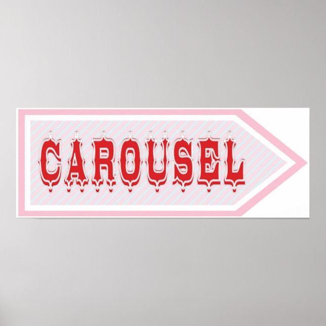 Carousel Arrow Sign Carnival Circus Birthday RT (Front)