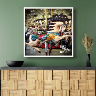 Carousel Horse Sparkly Lights Find Your Wild Poster